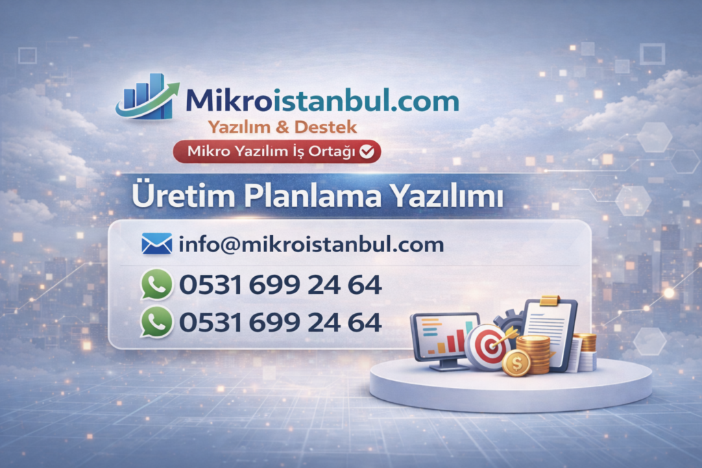 mikro üretim planlama yazılımı