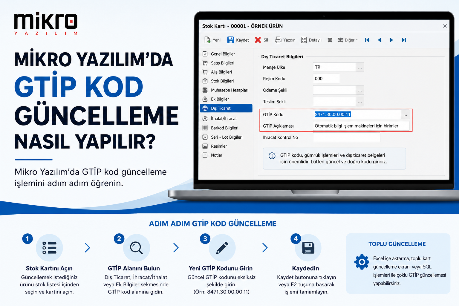 mikro GTİP Kod Nasıl Güncelleme